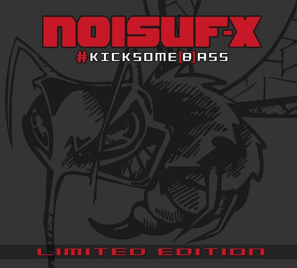Noisuf-X - I Kick Your Fucking Teeth In